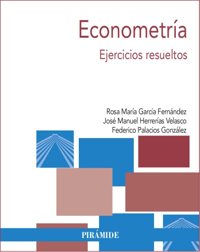 ECONOMETRIA : ejercicios resueltos;.
