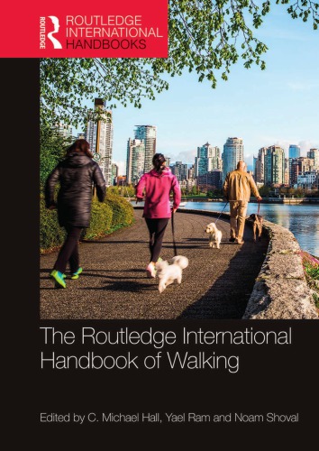 The Routledge International Handbook of Walking