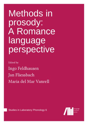 Methods in prosody: A Romance language perspective