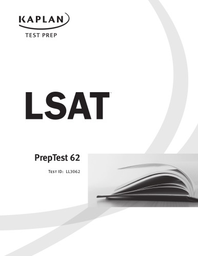 LSAT PREPTEST 62, 63, 64, 65, 66, 67, 68, 69, 70, 71, 72, 73, 74, 75, 76, 77, 78, 79