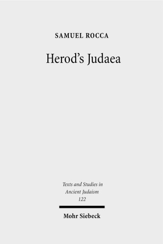 Herod’s Judaea: A Mediterranean State in the Classical World