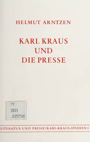 Karl Kraus und die Presse