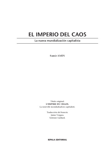 El imperio del caos: la nueva mundialización capitalista