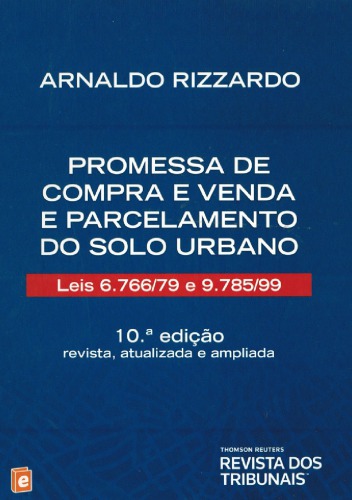 Promessa de Compra e Venda e Parcelamento do Solo Urbano - Leis 6.766/79 e 9.785/99
