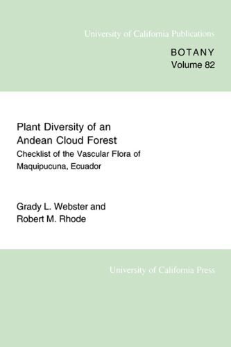 Plant Diversity of an Andean Cloud Forest: Inventory of the Vascular Flora of Maquipucuna, Ecuador