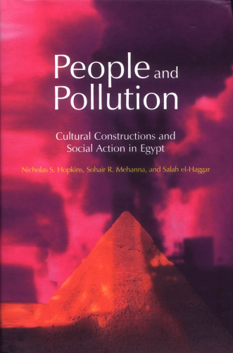People and pollution : cultural constructions and social action in Egypt