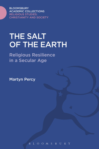 The Salt of the Earth: religious resilience in a secular age