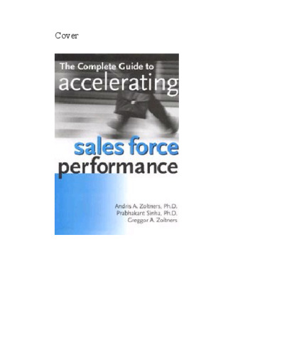 The Complete Guide to Accelerating Sales Force Performance