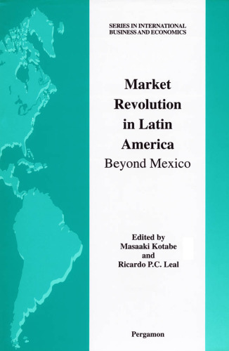 Market revolution in Latin America : beyond Mexico