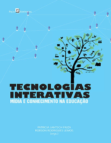 Tecnologias Interativas Mídia e Conhecimento na Educação