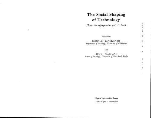 The Social Shaping Of Technology: How The Refrigerator Got Its Hum