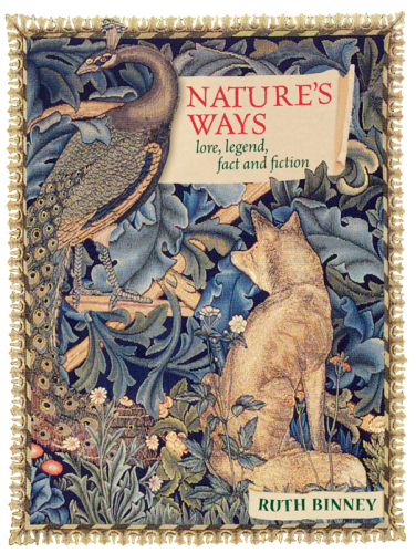 Nature’s Ways: Lore, Legend, Fact and Fiction