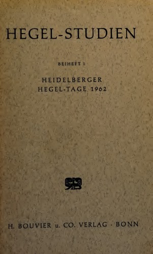 Heidelberger Hegel-Tage 1962. Vorträge und Dokumete