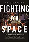 Fighting for Space: How a Group of Drug Users Transformed One City’s Struggle with Addiction