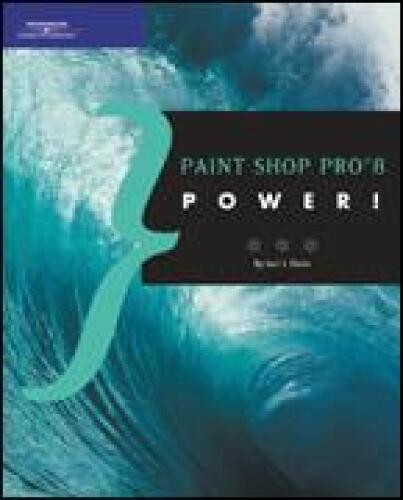 Paint Shop Pro 8 Power! 