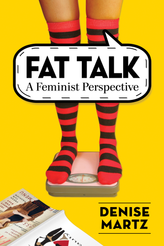 Fat Talk: A Feminist Perspective