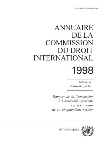 Annuaire de la Commission du Droit International 2000: Rapport de la Commission à l’Assemblée Générale sur les Travaux de sa Cinquante-deuxième Session