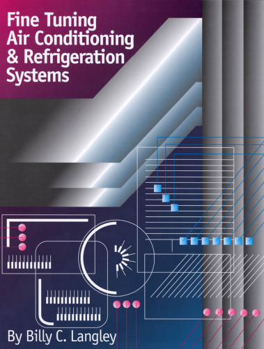 Fine Tuning Air Conditioning and Refrigeration Systems