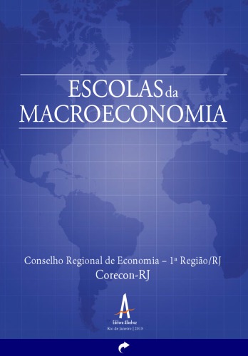 Escolas da Macroeconomia