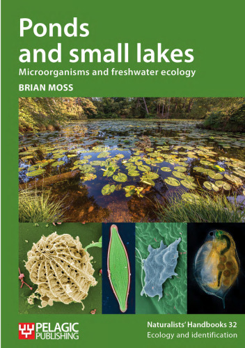 Ponds and Small Lakes: Microorganisms and Freshwater Ecology