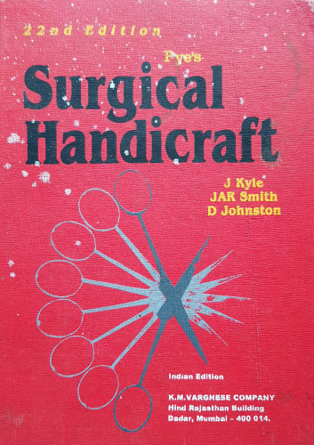 Pye’s Surgical Handicraft