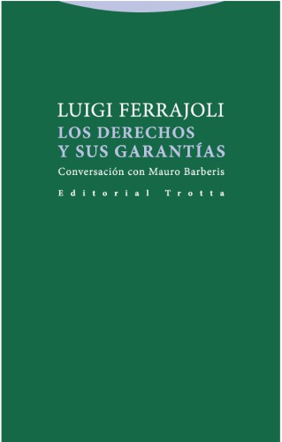 Los derechos y sus garantías: conversación con Mauro Barberis