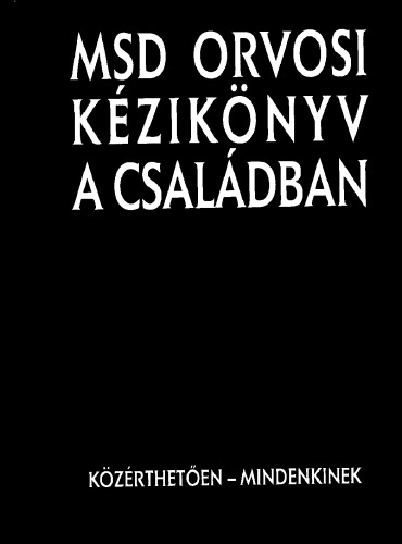 MSD ​Orvosi kézikönyv a családban