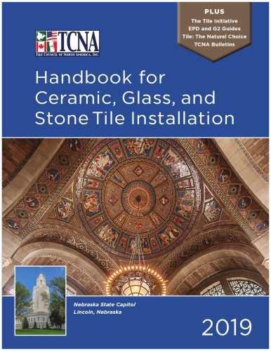 2019 TCNA Handbook for Ceramic, Glass, and Stone Tile Installation