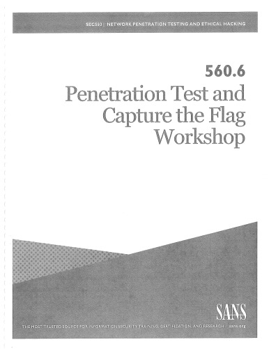 SANS 560.6 - Penetration Test and Capture the Flag Workshop