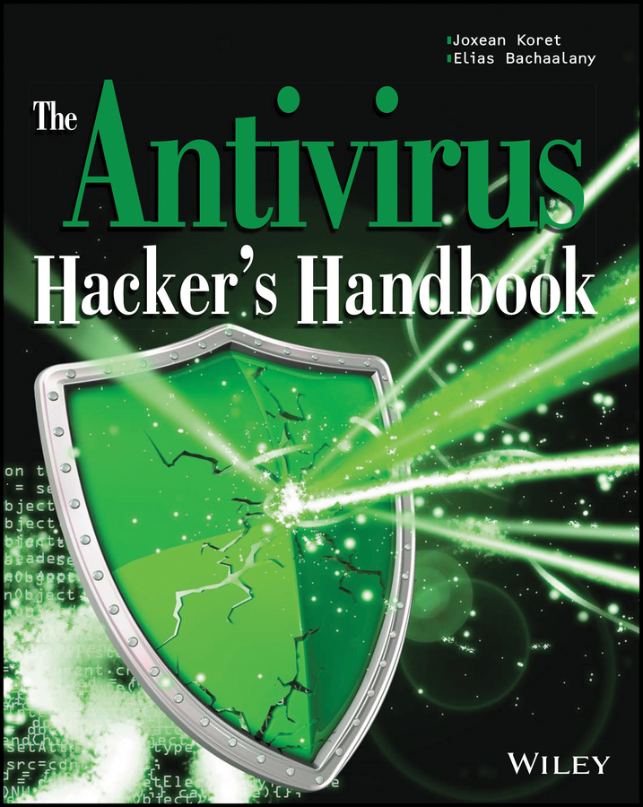 The Antivirus Hacker’s Handbook 1