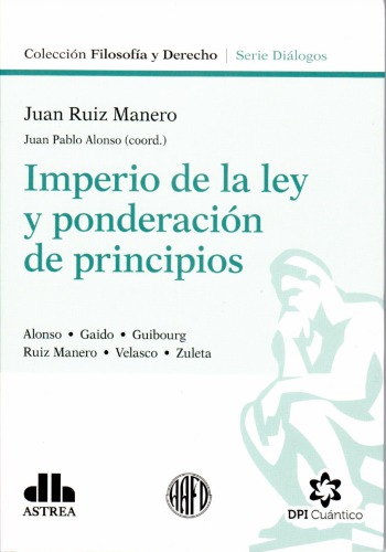 Imperio de la ley y ponderación de principios