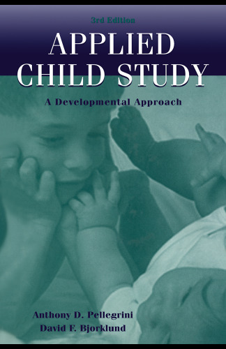 Applied Child Study: A Developmental Approach