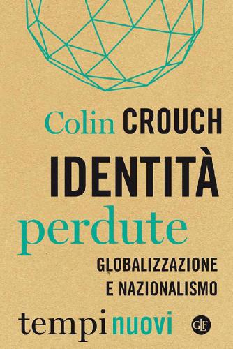 Identità perdute. Globalizzazione e nazionalismo