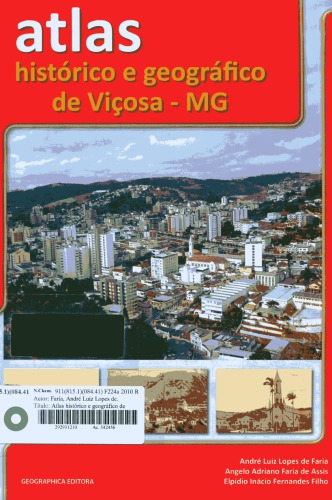 Atlas Histórico e Geográfico de Viçosa - MG