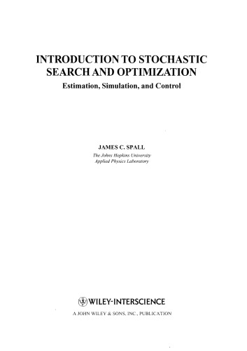Introduction to stochastic search and optimization: estimation, simulation, and control