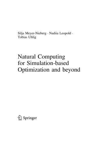 Natural Computing for Simulation-based Optimization and beyond