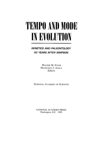 Tempo and Mode in Evolution: Genetics and Paleontology 50 Years After Simpson