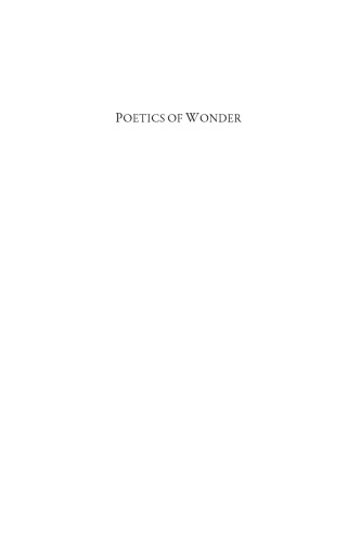 Poetics of Wonder: Testimonies of the New Christian Miracles in the Late Antique Latin World