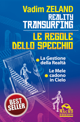 Reality Transurfing - Le Regole dello Specchio