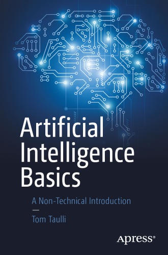 Artificial Intelligence Basics. A Non-Technical Introduction