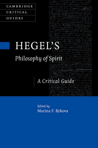 Hegel’s Philosophy Of Spirit: A Critical Guide