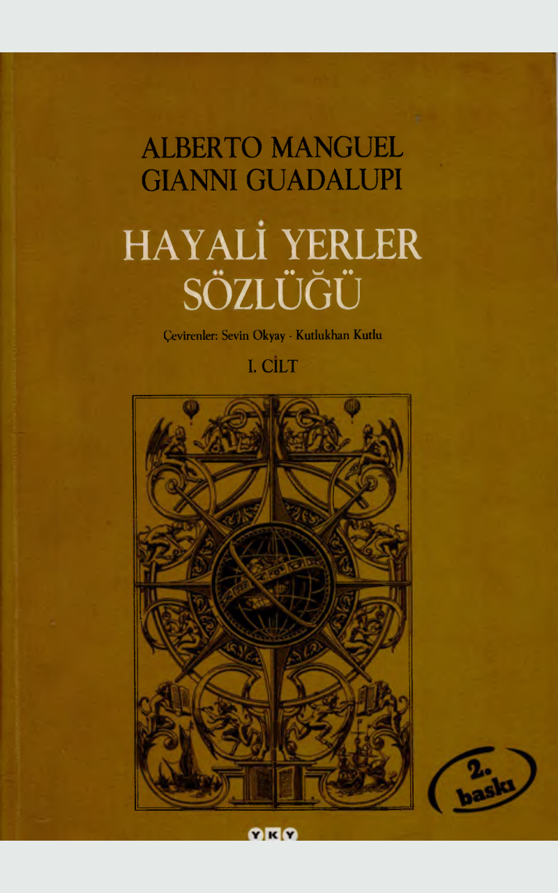 Hayali Yerler Sözlüğü (cilt 1)