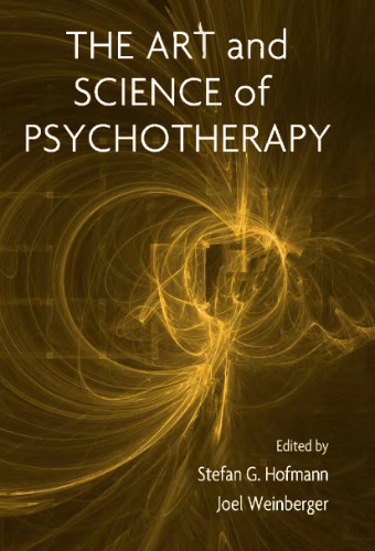 The Art and Science of Psychotherapy