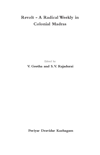 Revolt - A Radical Weekly in Colonial Madras