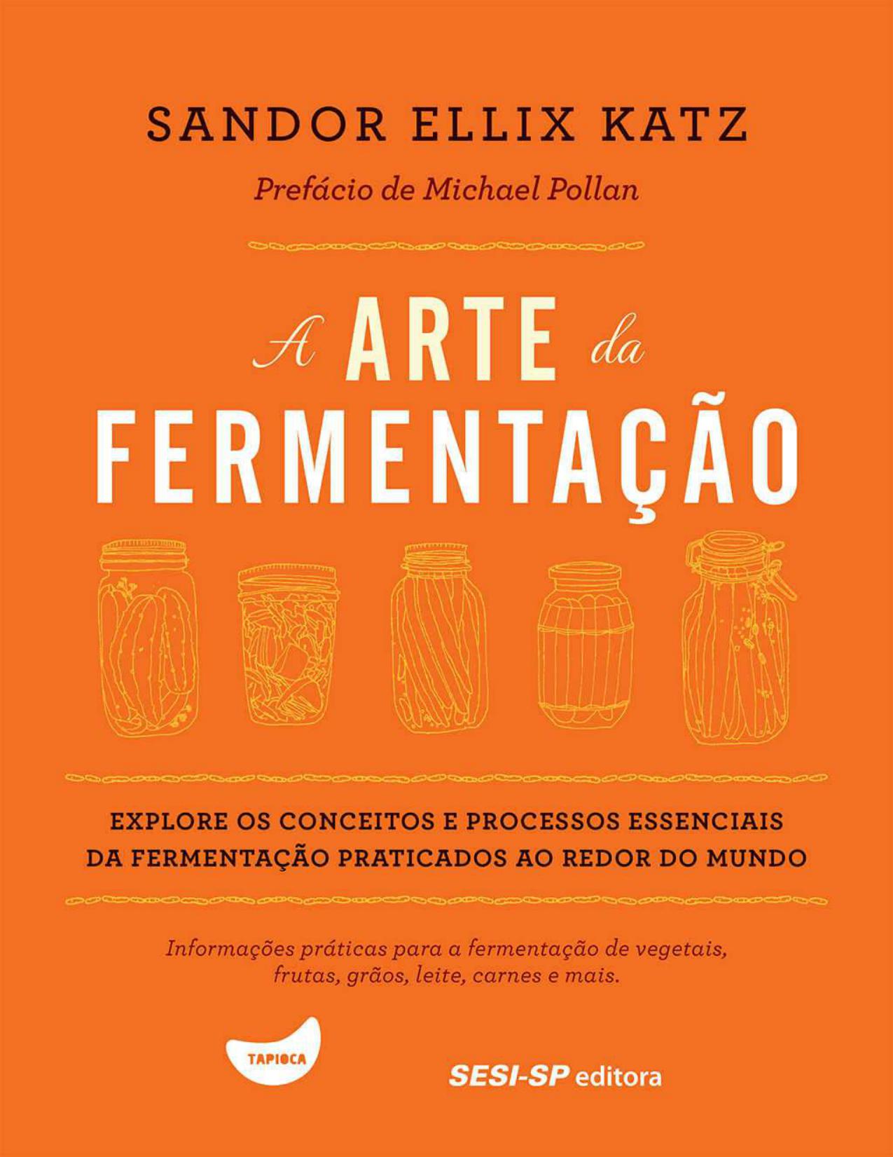 A arte da fermentação