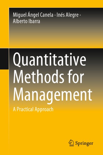 Quantitative Methods For Management: A Practical Approach