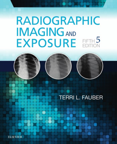 Radiographic Imaging and Exposure