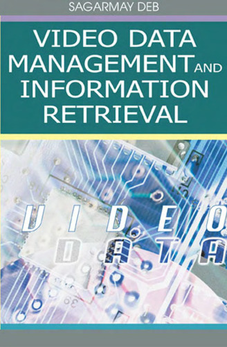 Video data management and information retrieval