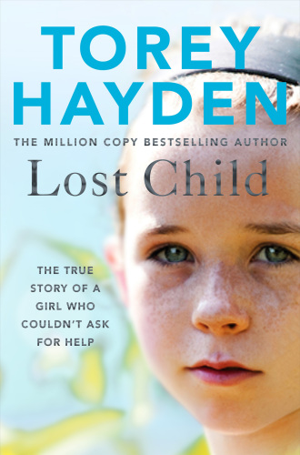 Lost Child: The True Story of a Girl who Couldn’t Ask for Help