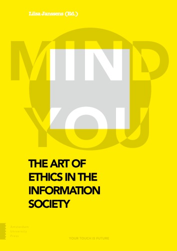 The Art Of Mind Ethics You In The Information Society